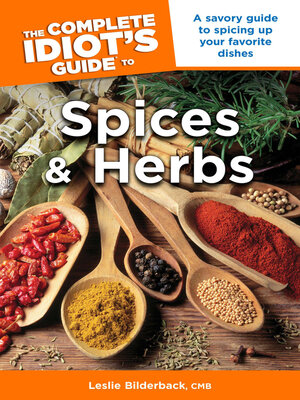 cover image of The Complete Idiot's Guide to Spices & Herbs